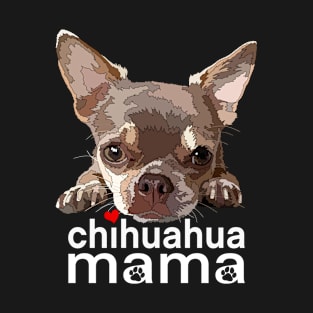 Chihuahua Mom T-Shirt