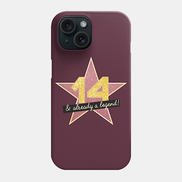 14th Birthday Gifts - 14 Years old & Already a Legend Phone Case by BetterManufaktur