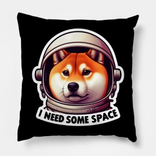 I Need Some Space meme Shiba Inu Astronaut Pillow