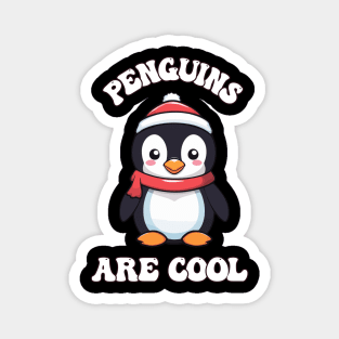 Cute Christmas Penguin - Penguins are Cool Magnet