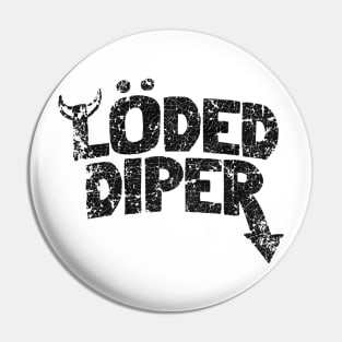 BLACK VINTAGE LODED DIPER Pin