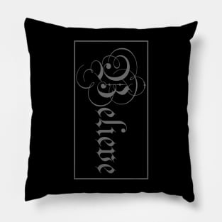 Positive Motivational - Believe Graphic - The secret mantra Pillow