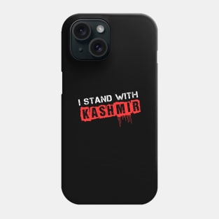 I Stand With Kashmir, Free Kashmir Resolve Political Issue Phone Case