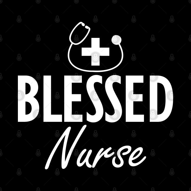 Blessed Nurse w by KC Happy Shop