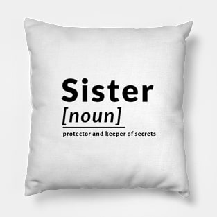 Definition Sister Noun Protect Love Loving Pillow