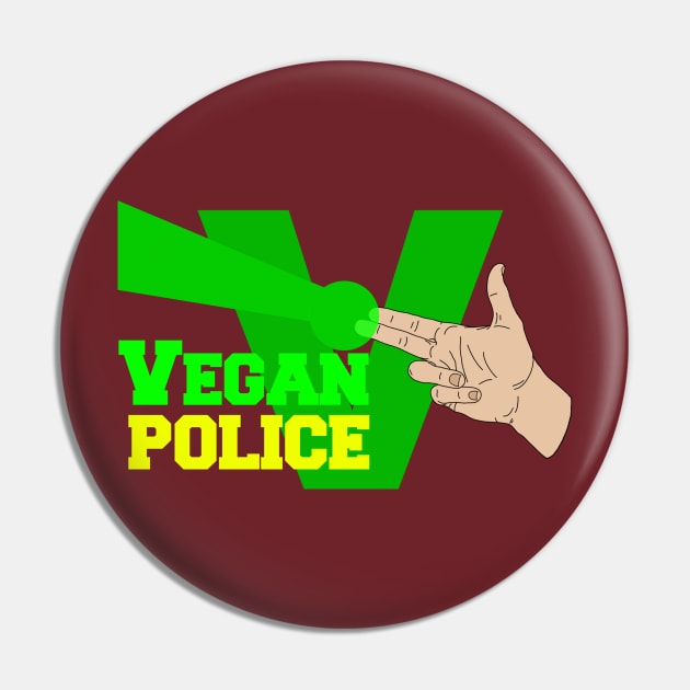 Vegan Police Pin by Meta Cortex