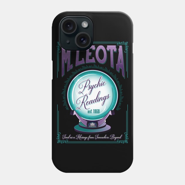 Leota Psychic Readings Phone Case by ResortMagicMerch