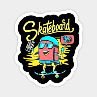 Skateboard social life Magnet