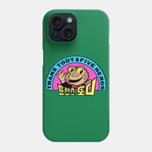 Trans Tody Five Heros Phone Case