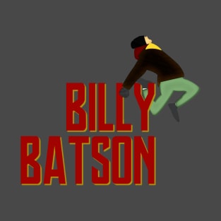 B Batson 2 T-Shirt