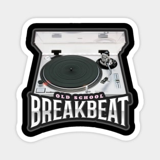 BREAKBEAT  - Old School Magnet