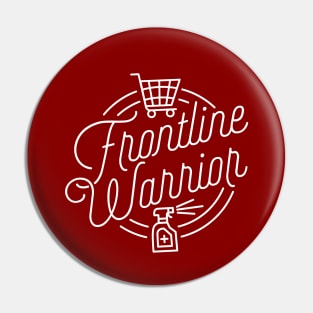 Frontline Warrior (essential grocery worker) Pin