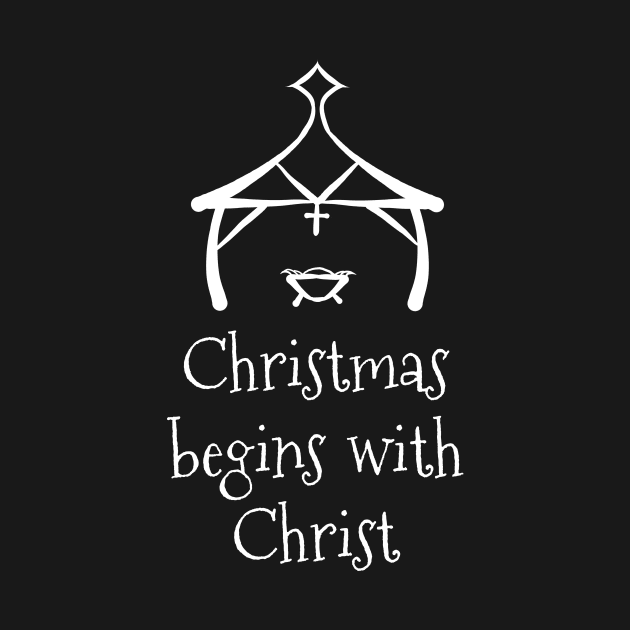 Christmas Begins With Christ Christmas Holiday Party X-Mas Gift by Lovely Apparel