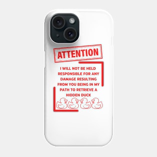 Not Responsible Phone Case