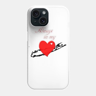 Always in My Heart Long Island Phone Case