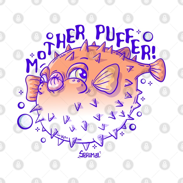 Pufferfish pun Mother Puffer by SPIRIMAL