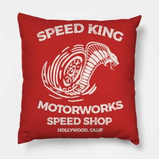 Speed King Motorworks Speed Shop Hollywood, Calif Pillow