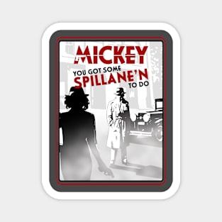 Mickey Spillane Magnet