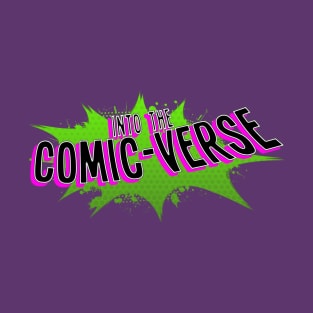 Into the Comic-Verse T-Shirt