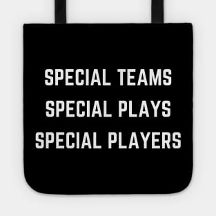 Special Teams Special Plays Special Players Meme Tote