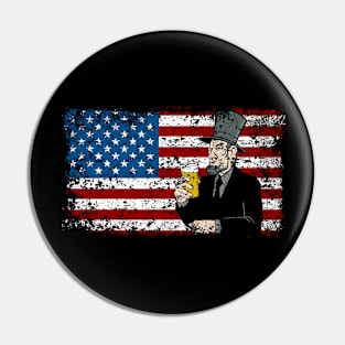 Drunk With Abe Lincoln Pin