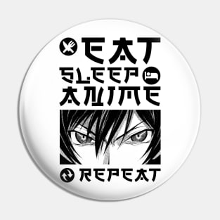 EAT SLEEP ANIME REPEAT Pin