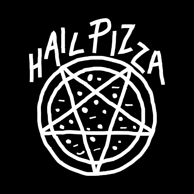 HAIL PIZZA by encip