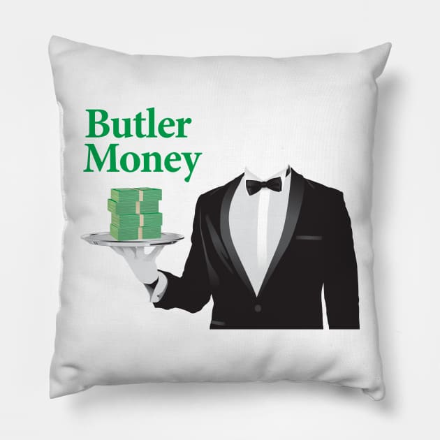 Butler Money Pillow by GeekMindFusion