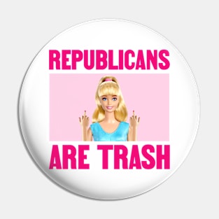 Republicans Are Trash - Funny Democrat Meme Pin