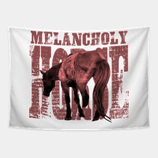 The Melancholy horse Tapestry