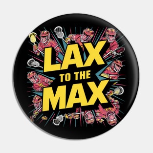 Lax To The Max Design Pin