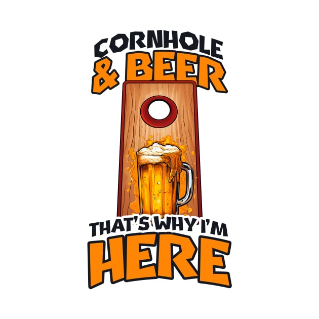 Cornhole Shirt | Beer Why I'm Here by Gawkclothing