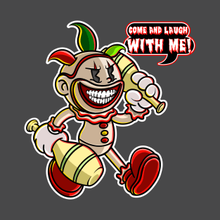 Come and Laugh with Me! T-Shirt