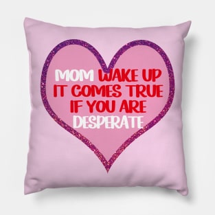 Love My Mom Pillow