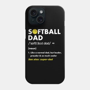 Softball Dad Phone Case