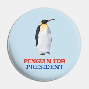 Penguin for President Pin