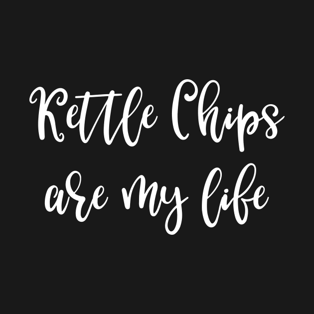 Kettle Chips Are My Life by DANPUBLIC