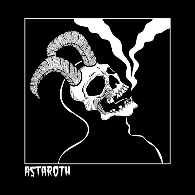 Astaroth by Danger Stranger®