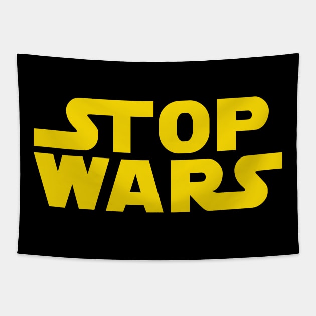 Stop Wars Tapestry by TMBTM
