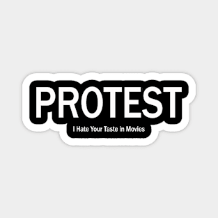 Protest (white text) Magnet