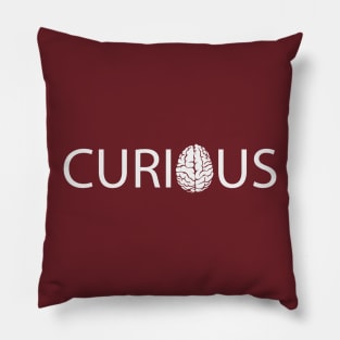 Curious being curious artistic design Pillow