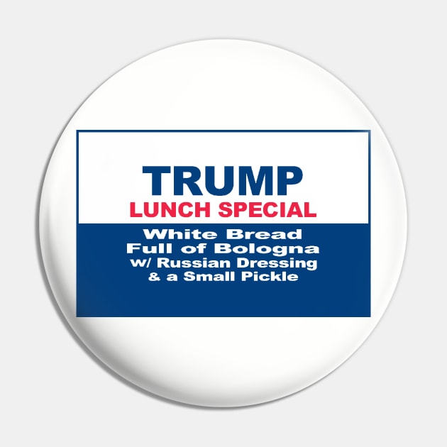 President Trump Lunch Special Pin by Etopix