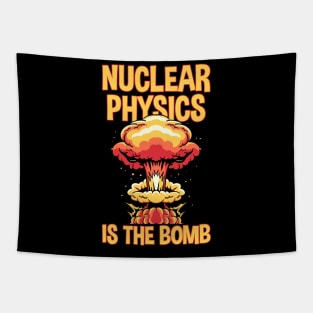 Nuclear Physics Is The Bomb Tapestry