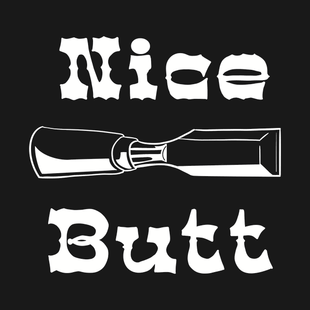 Nice Butt Dark Tee by TeeZOh