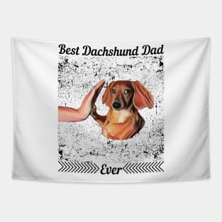 Best Dachshund Dad Ever Tapestry