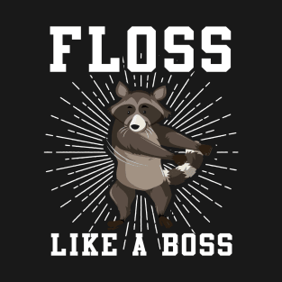 Raccoon Floss Like A Boss T-Shirt