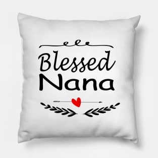 Blessed Nana Shirt Gift Nana Shirt, Christmas Gift for Grandma, Mothers Day Shirt nana shirt design Pillow