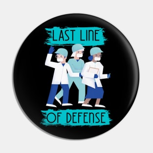 Last Line of Defense Pin