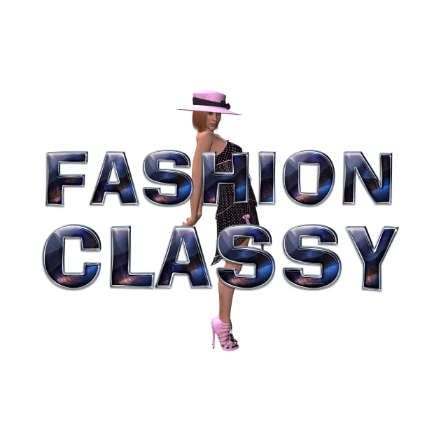 Fashion Classy by teepossible