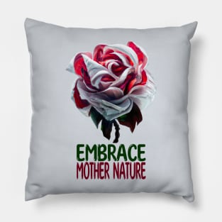 Embrace Mother Nature Pillow